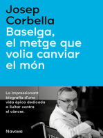 Baselga, el metge que volia canviar el món