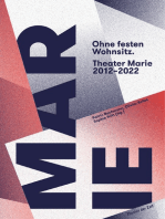 Ohne festen Wohnsitz: Theater Marie 2012 – 2022