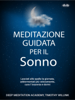 Meditazione Guidata Per Il Sonno: Lasciati Alle Spalle La Giornata, Addormentati Più Velocemente, Cura L'Insonnia E Dormi