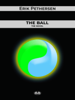 The Ball: The Novel