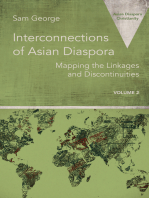 Interconnections of Asian Diaspora: Mapping the Linkages and Discontinuities