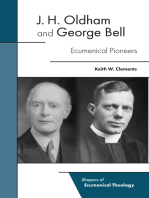 J. H. Oldham and George Bell: Ecumenical Pioneers