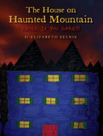 The House of Haunted Mountain