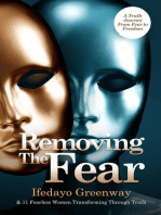 Removing The Fear
