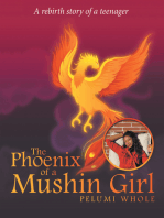 The Phoenix of a Mushin Girl