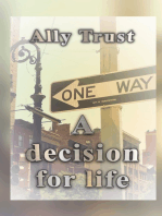 A decision for life