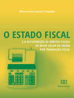 O Estado Fiscal e a Recuperação de Débitos Fiscais de Baixo Valor da União por Transação Fiscal