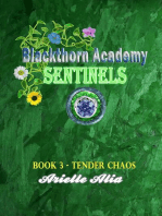 Tender Chaos: Blackthorn Academy: Sentinels Tagalog Edition, #3