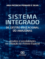 Sistema Integrado de Gestão Educacional do Amazonas: desafios e possibilidades na utilização do módulo Especial