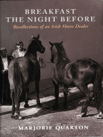 Breakfast The Night Before: Recollections of an Irish Horse Dealer