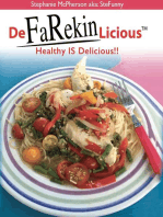 DeFaRekinLicious: Healthy IS Delicious!!