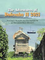 The Adventures of Dofesaba Ii 2021: From Lagos to Royan  from June 7Th  to September 9Th  (Or “The Costa Del Muerte Adventure”)