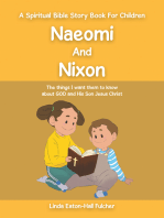 Naeomi and Nixon: The Things I Want Them to Know About God and His Son Jesus Christ