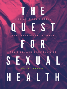 The Quest for Sexual Health by Steven Epstein - Ebook | Scribd