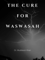 The Cure For Waswasah: Spiritual Teachings of Quran, Sunnah, Ibn al-Qayyim to ward off and fight satanic whispers