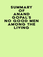 Summary of Anand Gopal's No Good Men Among The Living