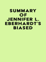 Summary of Jennifer L. Eberhardt's Biased