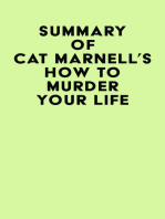 Summary of Cat Marnell's How to Murder Your Life