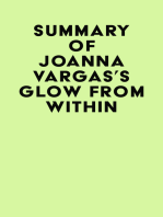 Summary of Joanna Vargas's Glow From Within