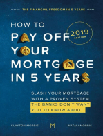 How To Pay Off Your Mortgage in 5 Years