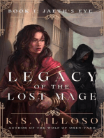 Jaeth's Eye: Legacy of the Lost Mage, #1