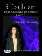 Calor: Saga Caminho Do Sangue Livro 4