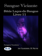 Sangue Viciante: Série Laços De Sangue, Livro 11