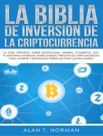 La Biblia De Inversión De La Criptocurrencia: La Guía Definitiva Sobre Blockchain, Mineria, Comercio, Ico, Plataforma,  Ethereum, Intercambios