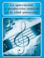 La apreciación y producción musical en la edad preescolar