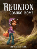 Reunion: Coming Home