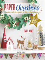 Paper Christmas: 16 Papercrafting Projects for the Festive Season