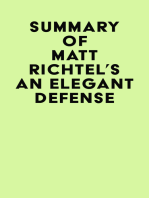 Summary of Matt Richtel's An Elegant Defense