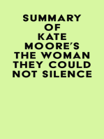 Summary of Kate Moore's The Woman They Could Not Silence