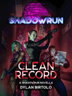 Shadowrun: Clean Record: Shadowrun Novella