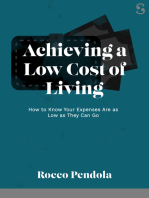 Achieving a Low Cost of Living: How to Know Your Expenses Are as Low as They Can Go