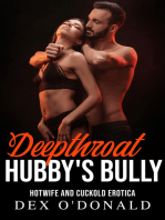 Deepthroat Hubby’s Bully: Hotwife and Cuckold Erotica (Bully Betrayal Ep. 26)