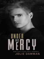 Under His Mercy - Dark High School Bully Romance