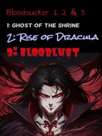 The Bloodsucker: Ghost of the Shrine & Rise of Dracula & Bloodlust