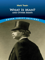 What is Man?: and Other Essays