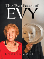 The Two Faces of Evy