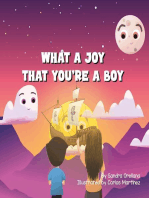 What A Joy That You're A Boy