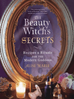 The Beauty Witch's Secrets: Recipes & Rituals for the Modern Goddess