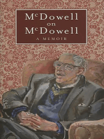 McDowell On McDowell: A Memoir