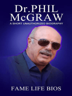 Dr. Phil McGraw A Short Unauthorized Biography