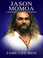 Jason Momoa A Short Unauthorized Biography