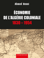 Economie de l'Algérie coloniale: 1830 - 1954