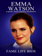 Emma Watson A Short Unauthorized Biography