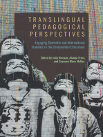 Translingual Pedagogical Perspectives: Engaging Domestic and International Students in the Composition Classroom