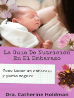 La Guía De Nutrición En El Embarazo: Como tener un embarazo y parto seguro