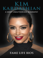 Kim Kardashian A Short Unauthorized Biography
